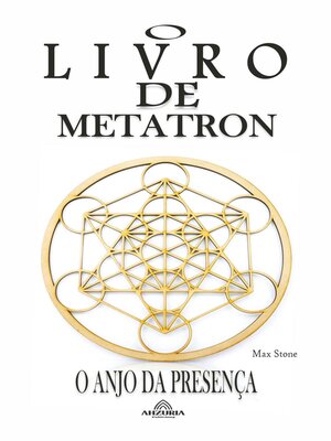 cover image of O Livro de Metatron O Anjo da Presença